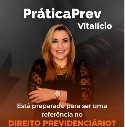 PráticaPrev - Curso de Prática Previdenciária - TURMA FIDELIDADE