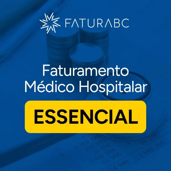 Faturamento Médico Hospitalar - Essencial
