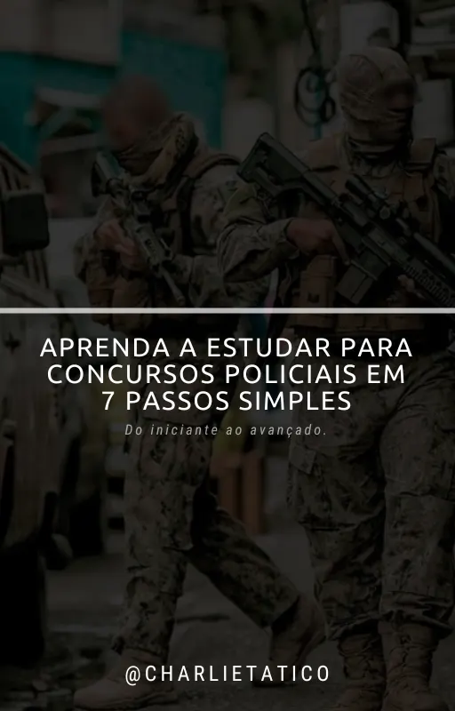 Ebook Desafio os 07 passos para aprender a estudar para concursos policiais
