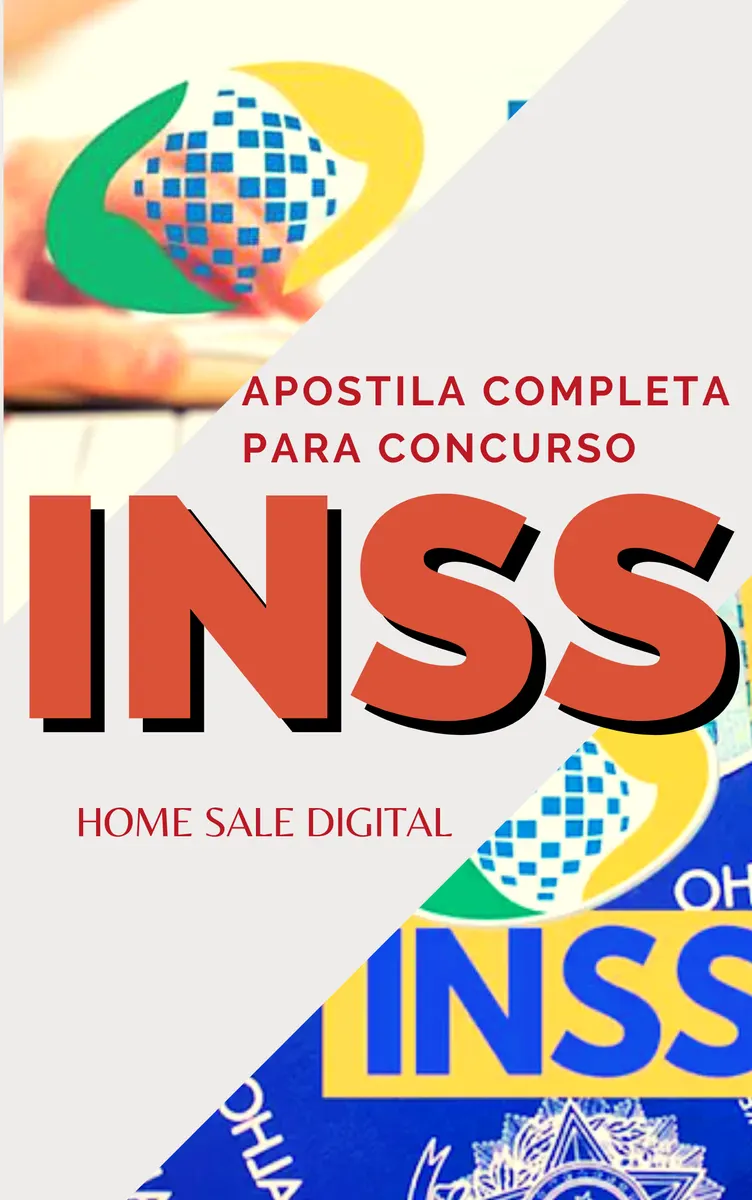 APOSTILA PREPARATÓRIO INSS - CONTEÚDO EDITAL COMPLETO