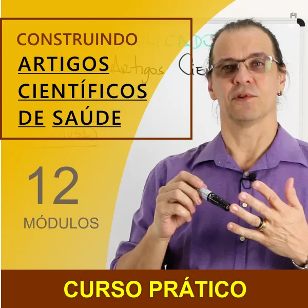 Curso Prático: Construindo Artigos Científicos de Saúde