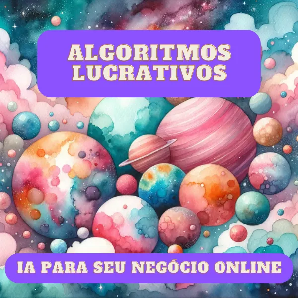 Algoritmos Lucrativos: Desbloqueando o Poder da Inteligência Artificial para Impulsionar Seus Negócios Online