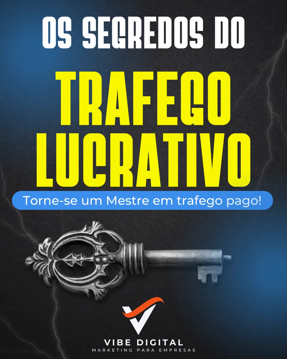 Segredos do Tráfego Lucrativo: Torne-se um Mestre em trafego pago!
