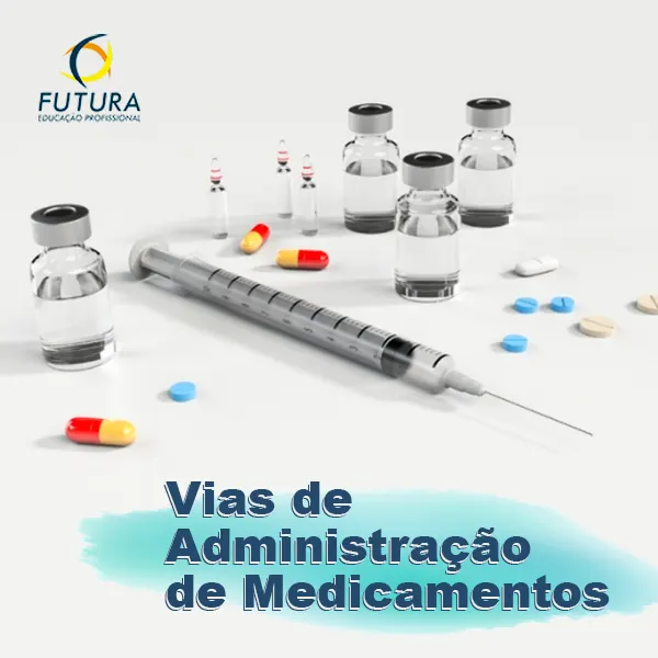 Curso online de Vias de Administração de Medicamentos