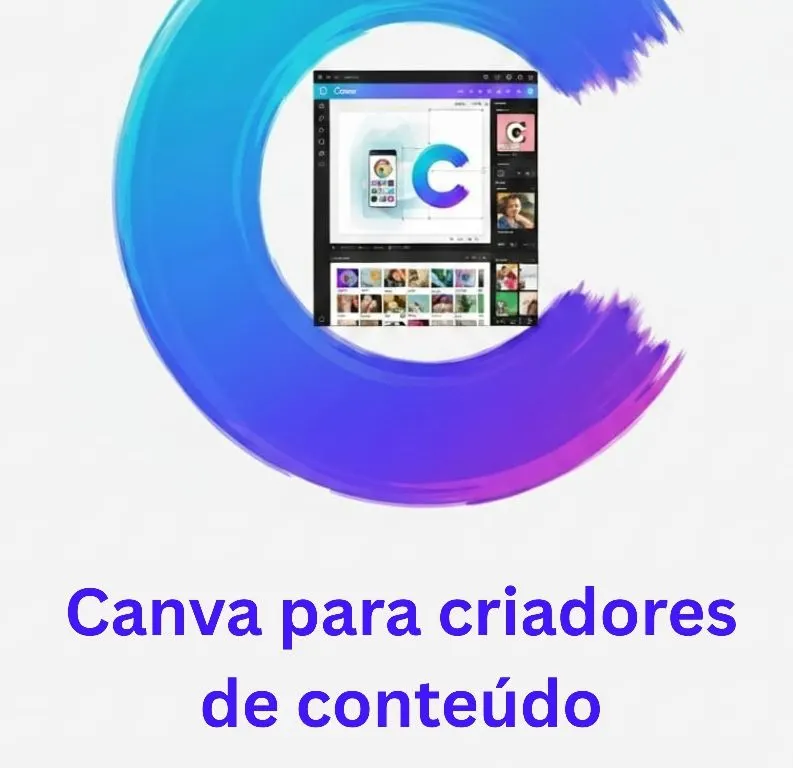 Canva para criadores de conteúdo