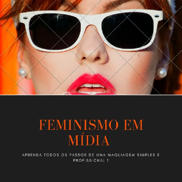 Feminismo em Mídia, Curso - Maquiagem profissional