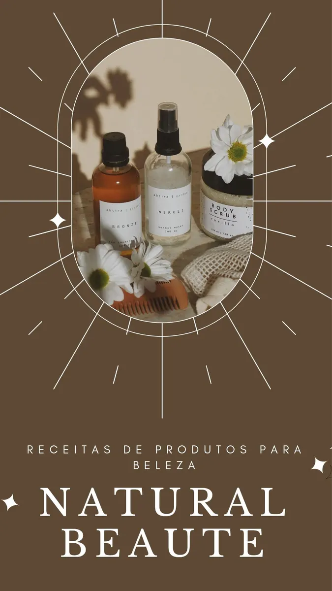 NATURAL BEAUTE receitas naturais.