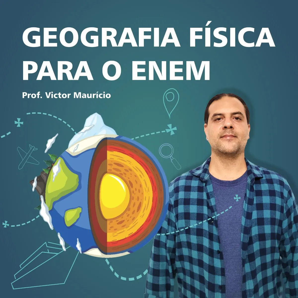 Geografia Física para o ENEM: o que você não pode deixar de saber.