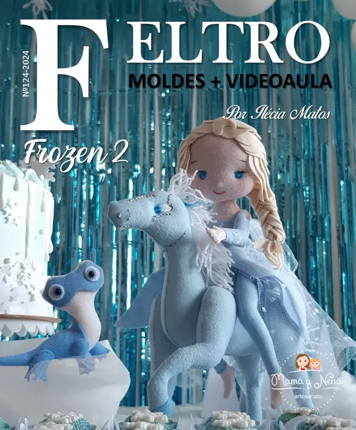 Frozen 2 - Apostila de Moldes com Videoaula no YouTube