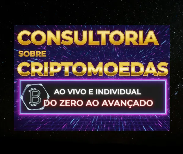 Consultoria Cripto - do Zero ao Avançado - Ao Vivo e Individual