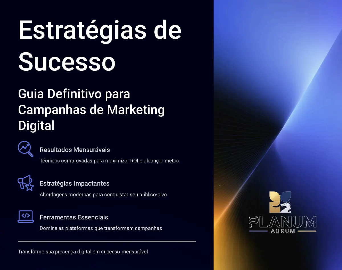 Estratégias de Sucesso: Guia Definitivo para Campanhas de Marketing Digital