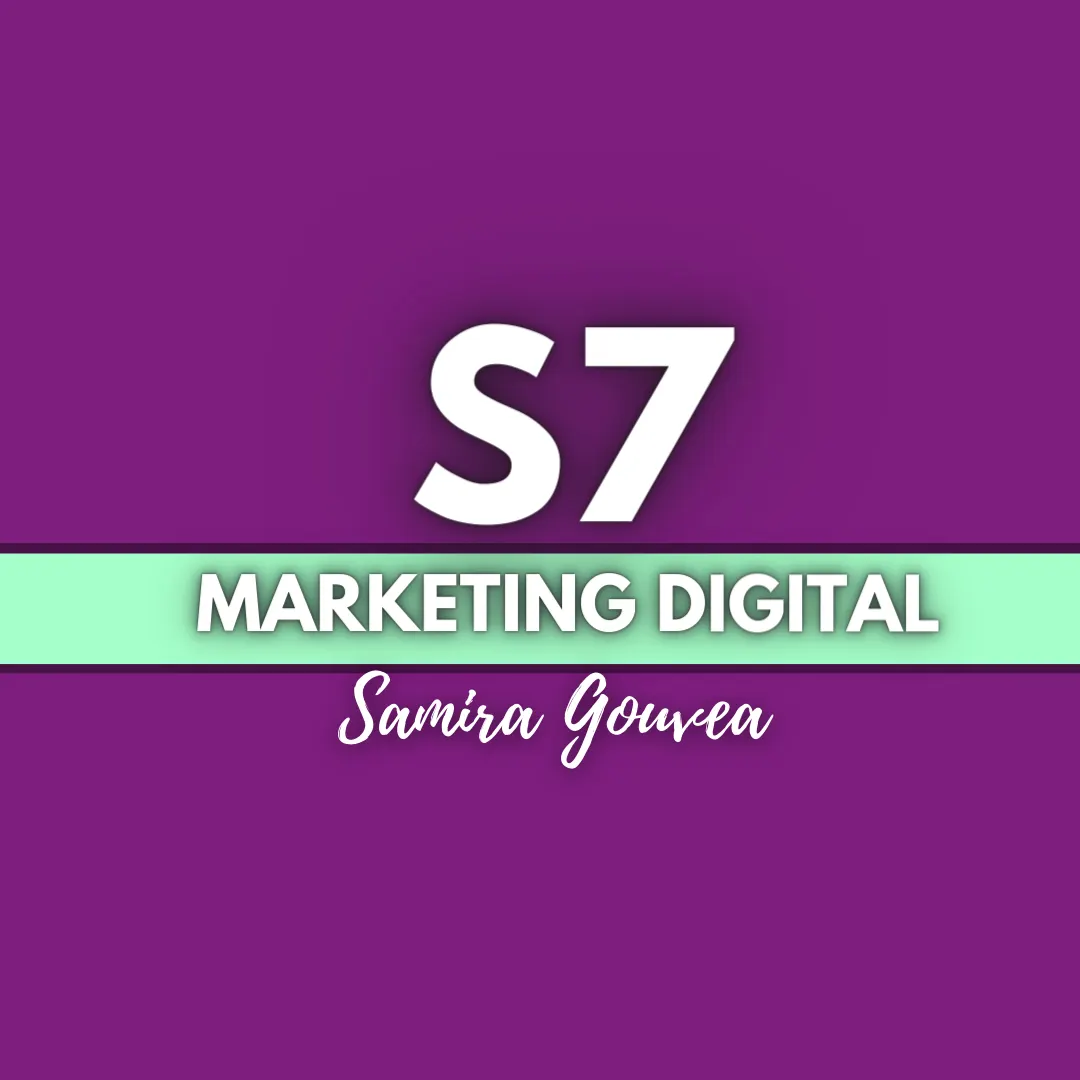 S7 MARKETING DIGITAL