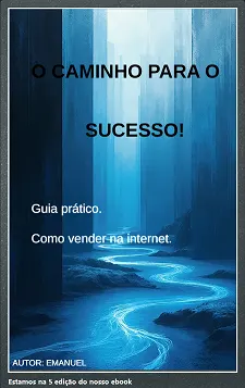 Conquistando o Mundo Digital. Aprenda a Vender na Internet.