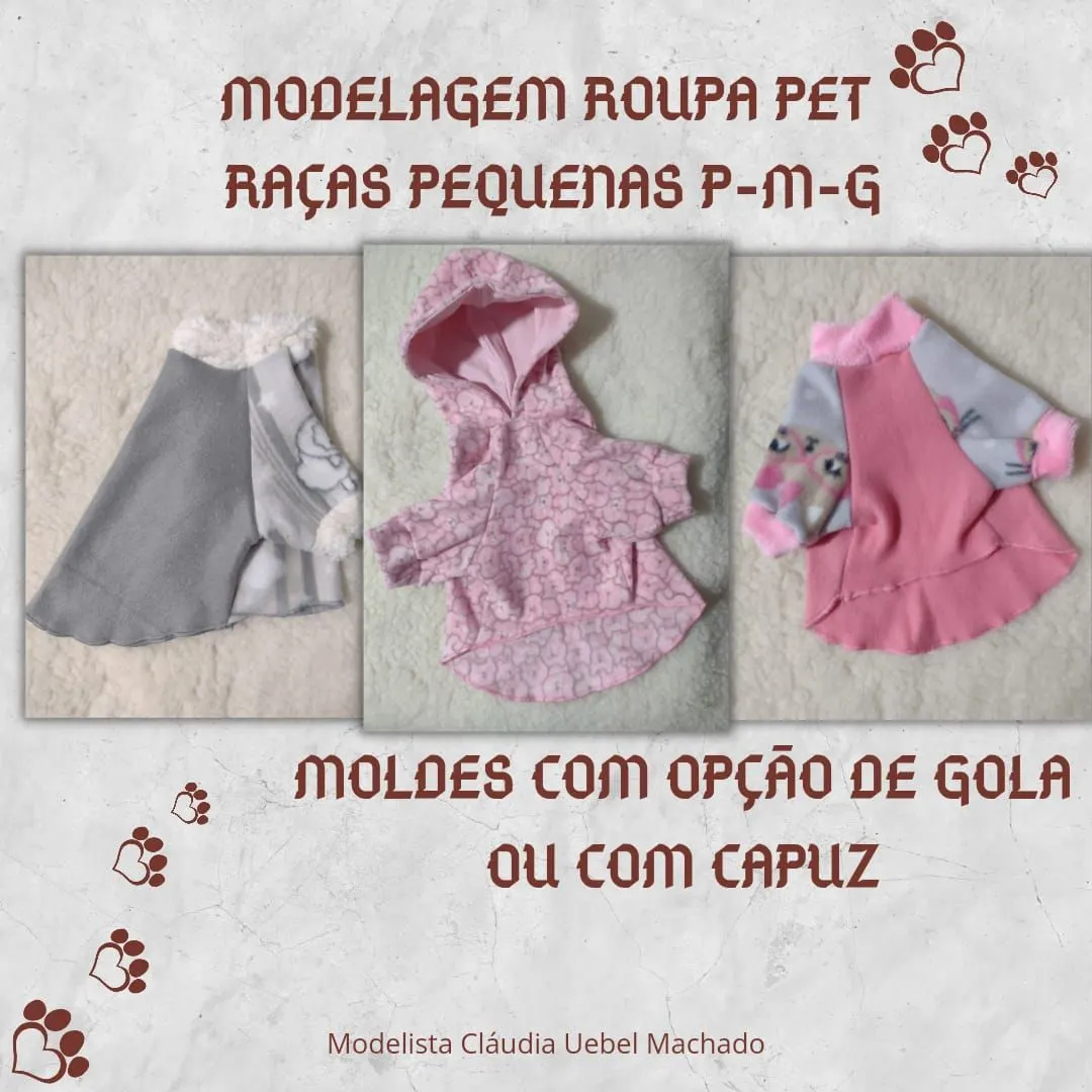 ROUPA PET RAÇA PEQUENA OPÇÃO COM GOLA OU CAPUZ IMPRESSÃO PDF A4
