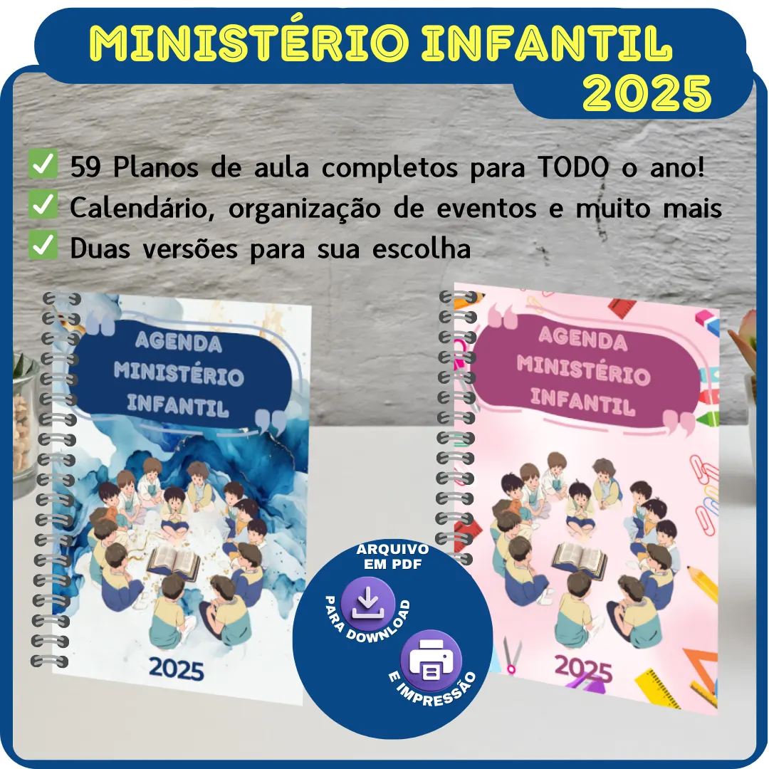 Agenda do Ministério Infantil 2025 - 59 Planos de Aula Completos + Organização