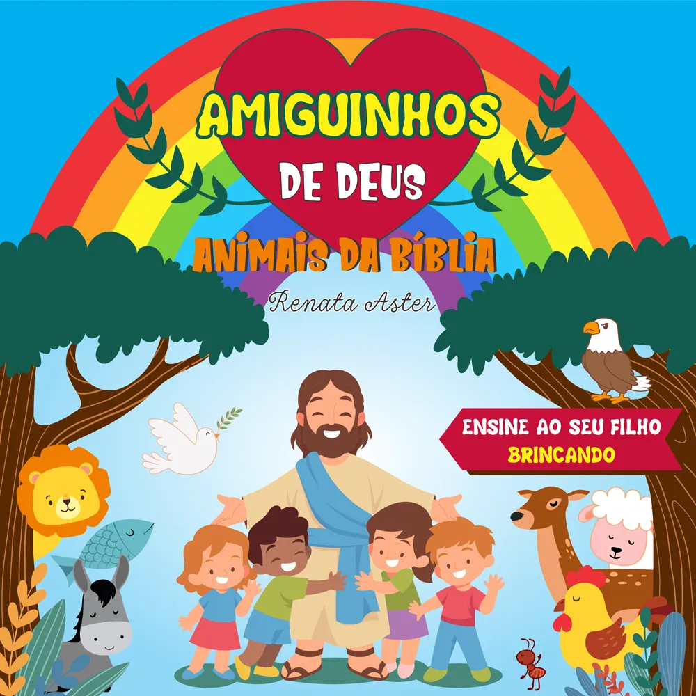 AMIGUINHOS DE DEUS - Animais da Bíblia