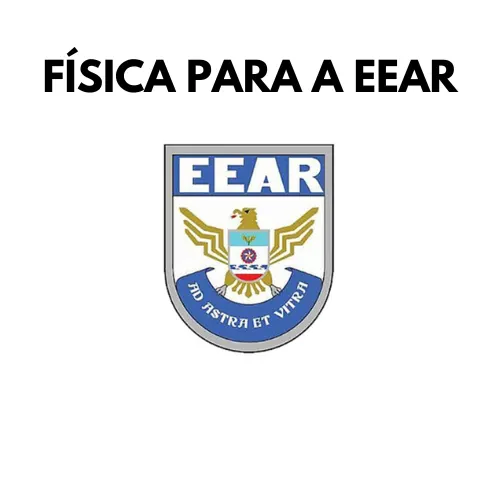 eBook: Tópicos de Física para a EEAR - Escola de Especialistas de Aeronáutica