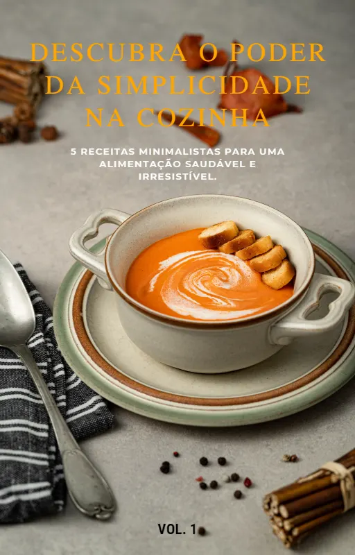 Descubra o poder da simplicidade na cozinha.