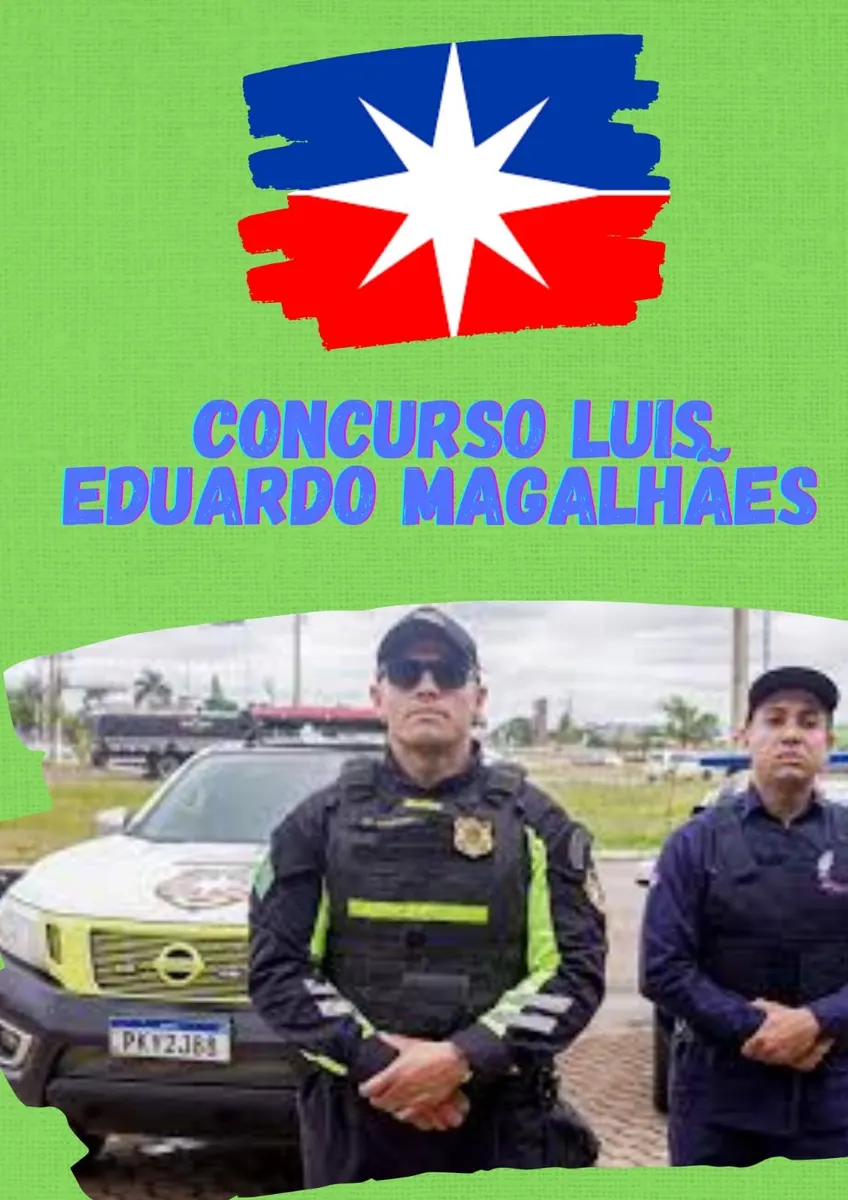 CONCURSO LUIS EDUARDO MAGALHÃES