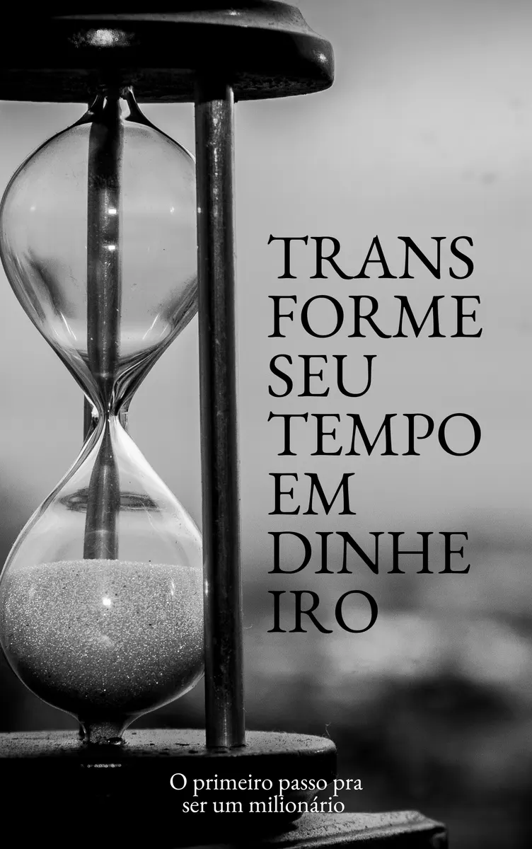 O PRIMEIRO PASSO PARA SER UM MILIONÁRIO