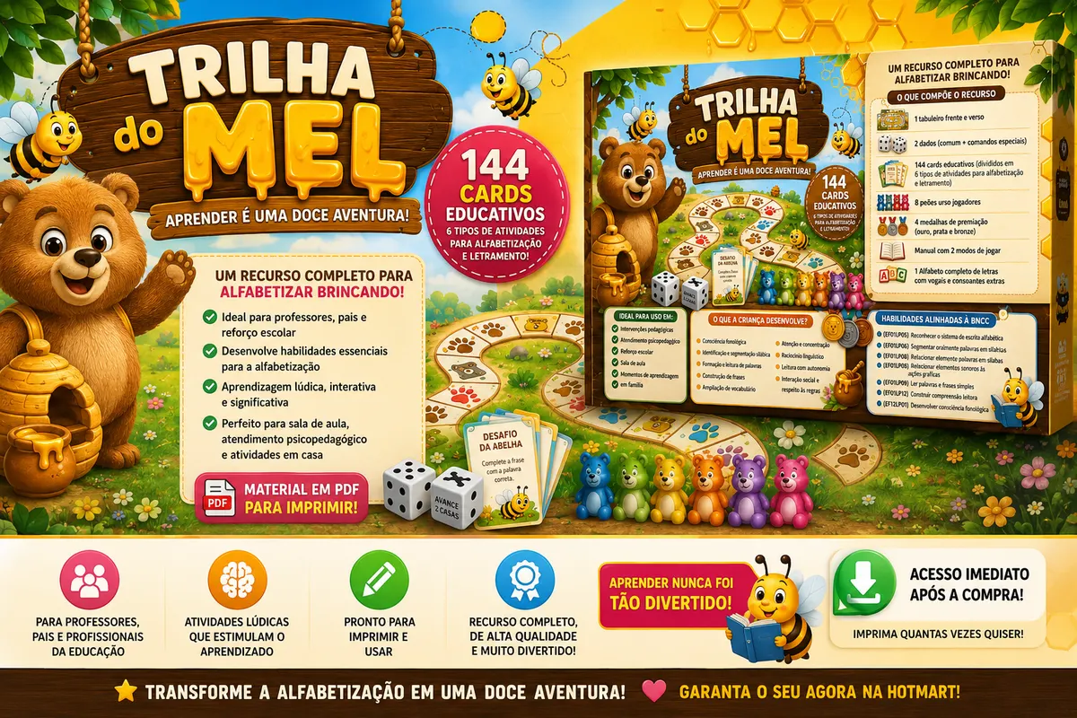 Trilha do Mel: O Recurso Completo e Lúdico que Transforma a Alfabetização em uma Doce Aventura! (Alinhado à BNCC)