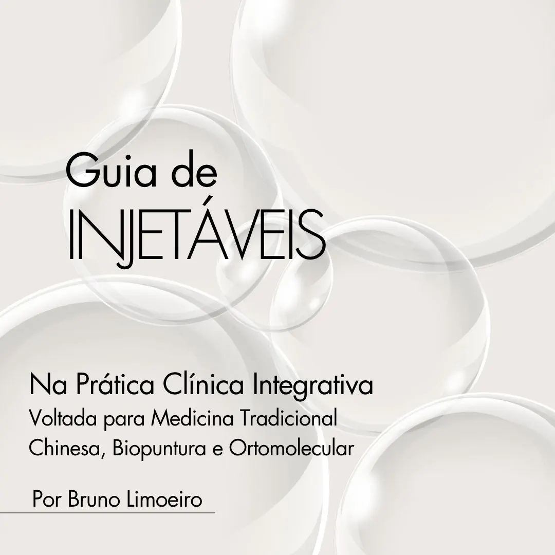 Guia de Injetáveis - Na Prática Clínica Integrativa