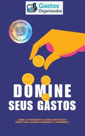 Controle Financeiro Pessoal - Aprenda a Dominar Seus Gastos e Organizar Sua Vida Financeira