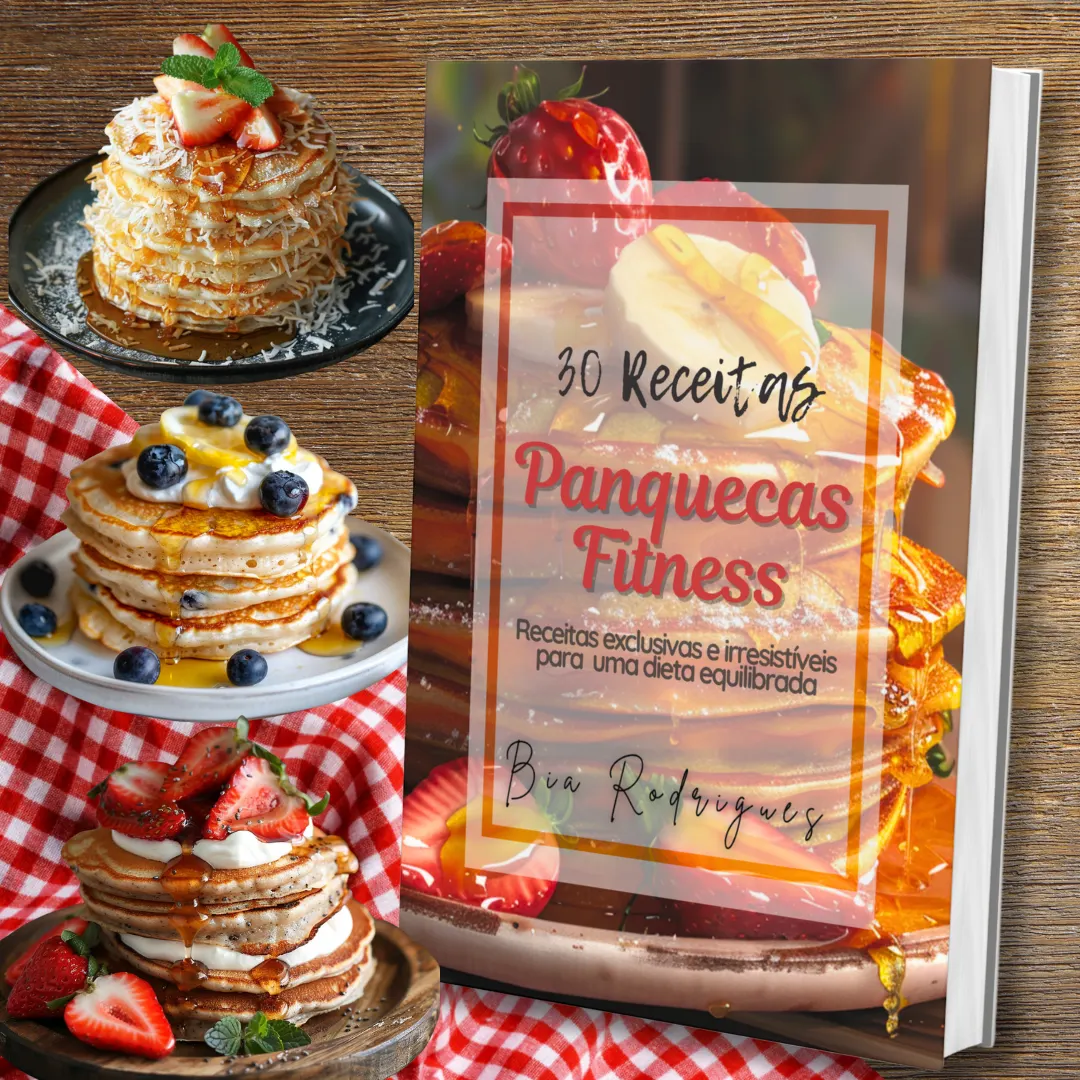 30 Receitas de Panquecas Fitness: Delícias Exclusivas Doces e Salgadas