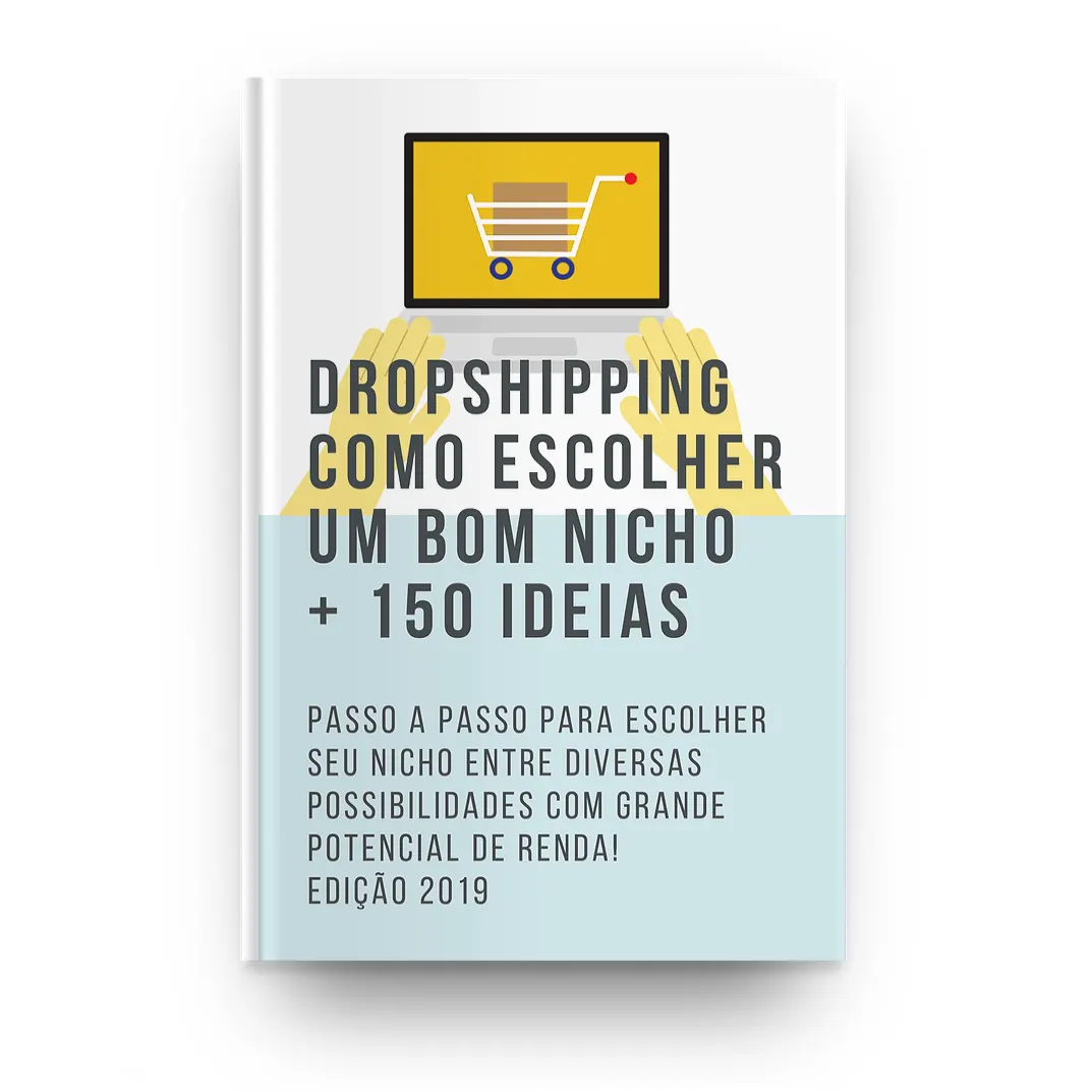 Dropshipping: Como Escolher um Bom Nicho + 150 Ideias