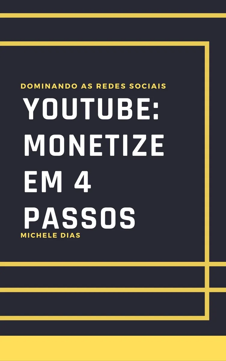 YOUTUBE - MONETIZE EM 4 PASSOS
