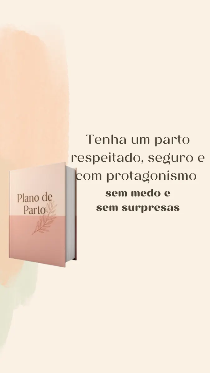 Plano de Parto: conquiste um parto respeitado e com protagonismo