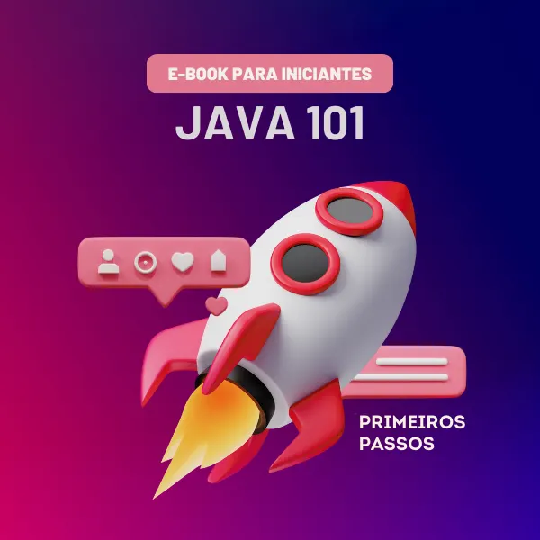 Java 101 - Primeiros Passos