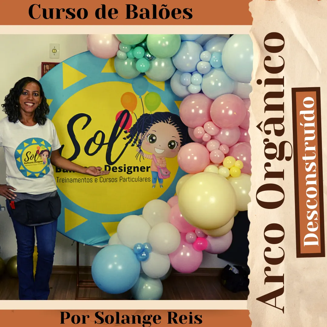 Curso de Balões Arco Orgânico (desconstruído) 3 em 1