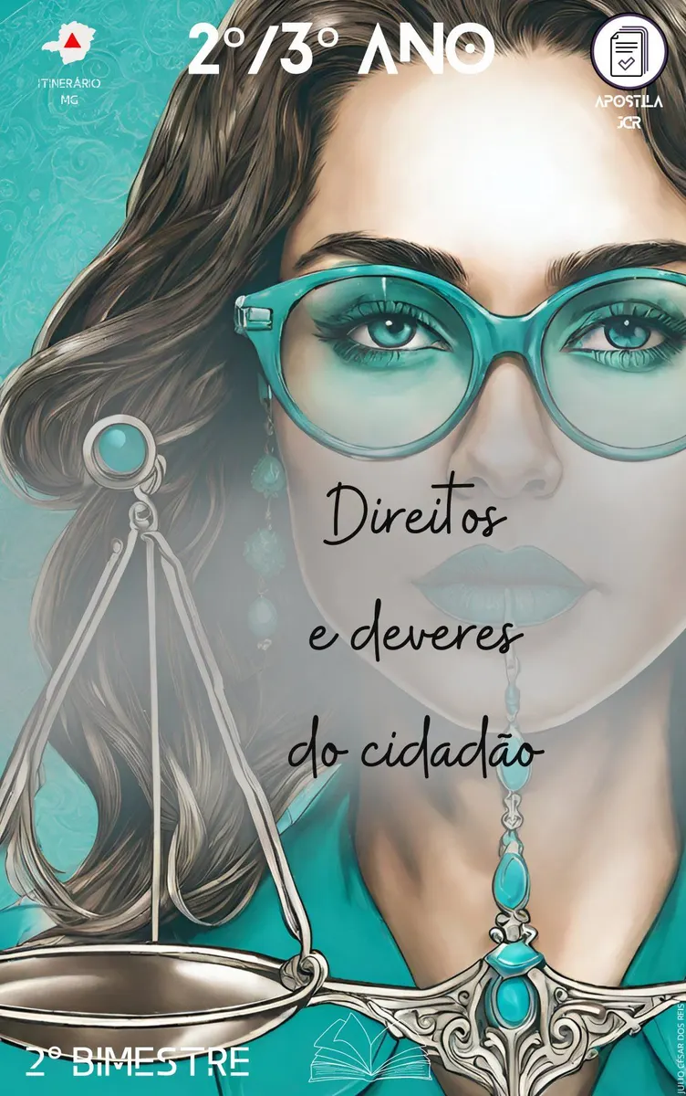 Apostila de aulas prontas - DIREITOS E DEVERES DO CIDADÃO - 2° Bimestre