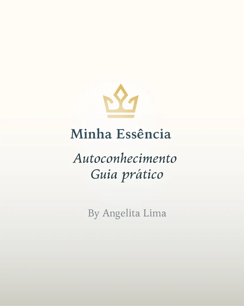 Guia Prático Autoconhecimento - Minha Essência