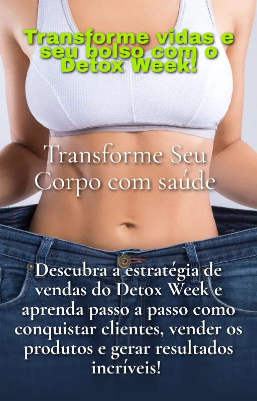 Transforme vidas e seu bolso com o Detox Week!