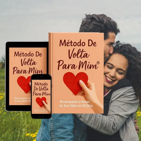 💘 De Volta Para Mim®: Reconquiste Seu Amor em 30 Dias (Mesmo Que Ele(a) Diga Que Não Te Ama Mais!)