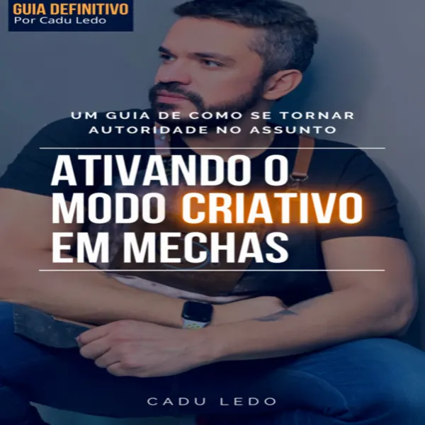 Ativando o modo criativo em mechas
