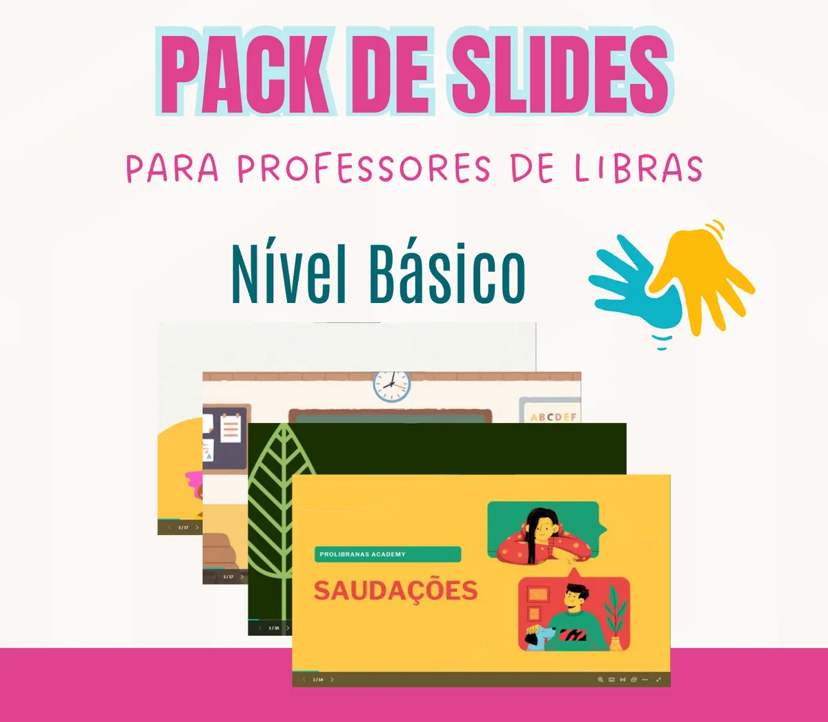 Pack slides Libras Básico para Professores de Libras