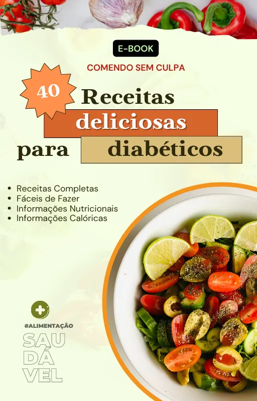 40 Receitas Deliciosas para Diabéticos