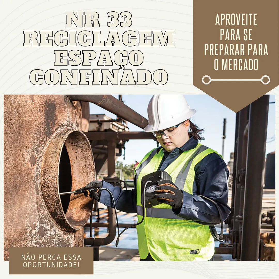 Curso Reciclagem NR 33 - Espaço Confinado