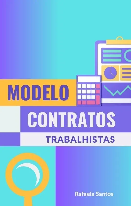 Contratos Trabalhistas Descomplicados: Guia Prático para Empresas e Profissionais