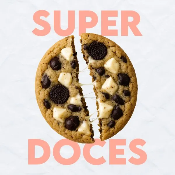 SUPER DOCES: Aprenda mais de 25 receitas incríveis para impressionar sua família e clientes