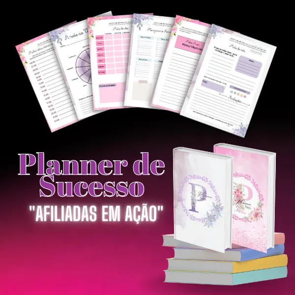 Planner de Sucesso "Afiliadas em Ação"