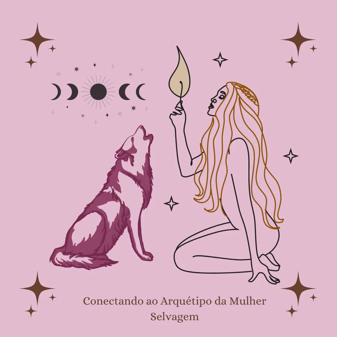Workshop - Conectando-se ao arquétipo da Mulher Selvagem