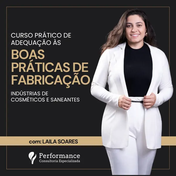 Curso Prático de Adequação às Boas Práticas de Fabricação - Indústrias de Cosméticos e Saneantes