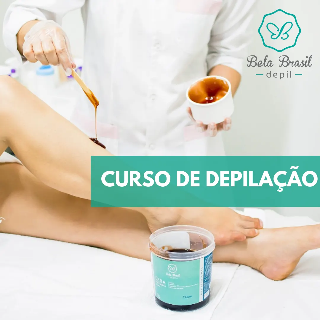 Curso de Depilação Bela Brasil Depil - Cera Hidrossolúvel