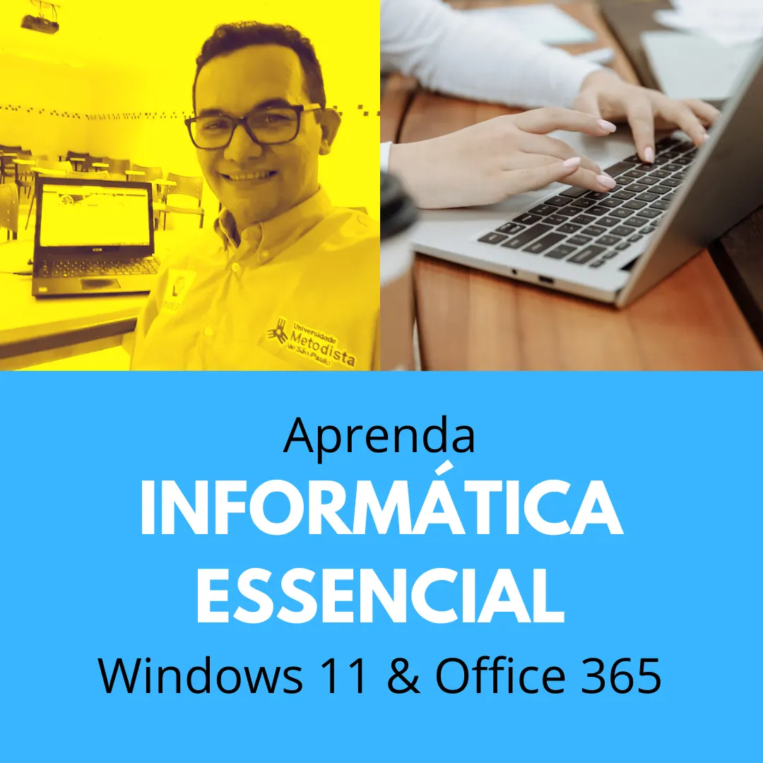 Informática Essencial (Windows 11 & Office 365)