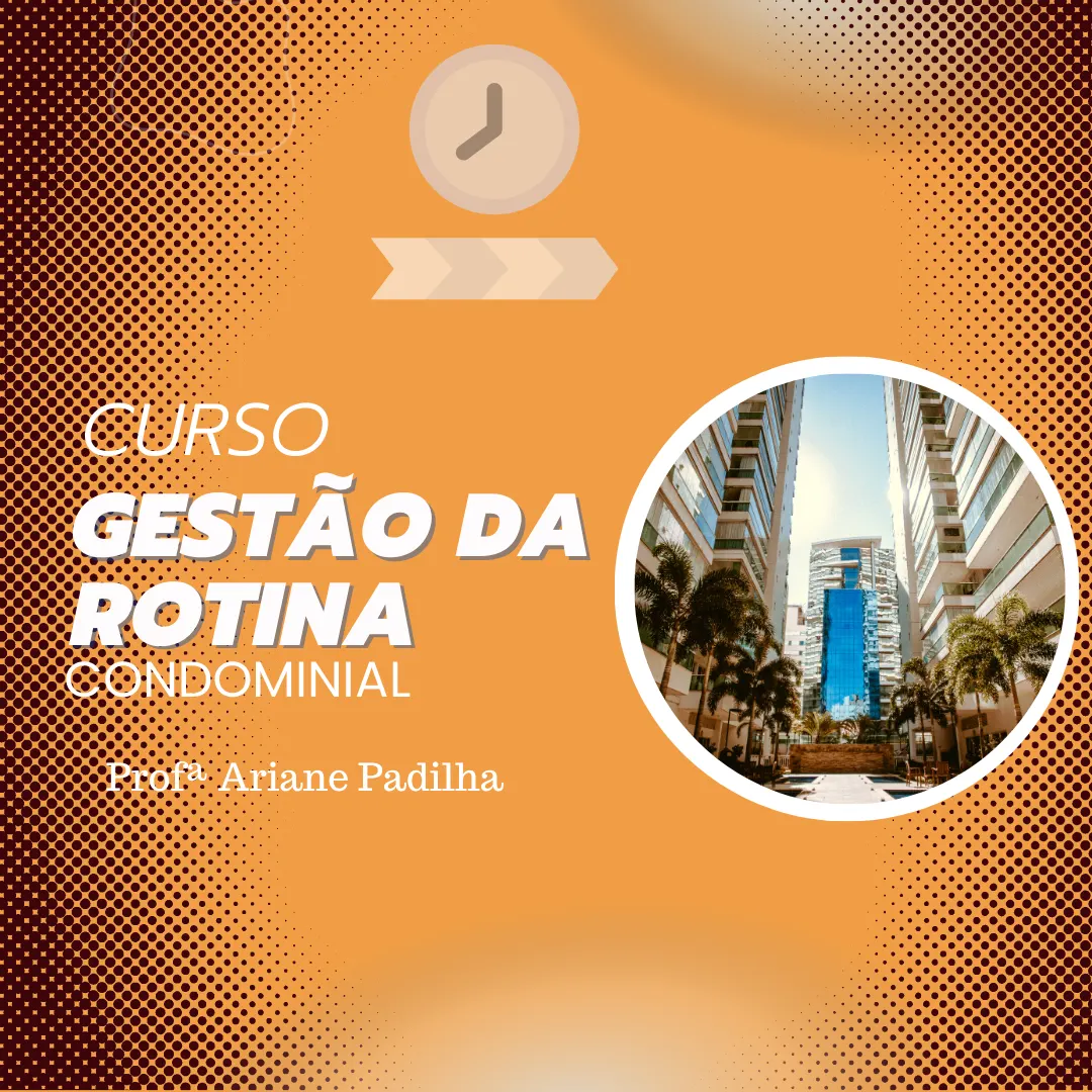 Curso Gestão da Rotina Condominial