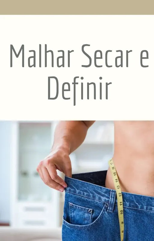 Malhar Secar e Definir